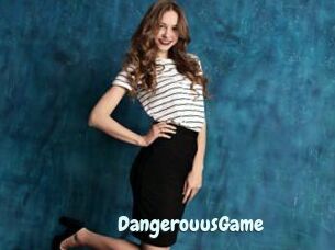 DangerouusGame