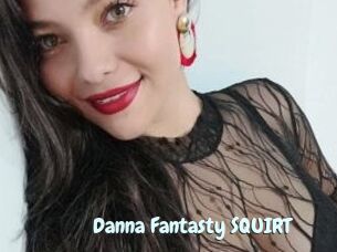 Danna_Fantasty_SQUIRT