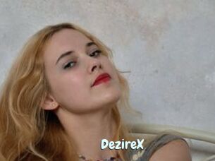 DezireX