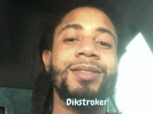 Dikstroker