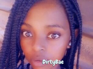 DirtyBae