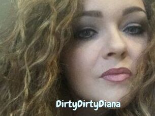 DirtyDirtyDiana