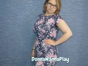 DonnaWannaPlay