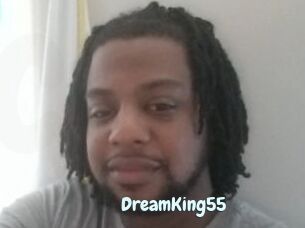 DreamKing55