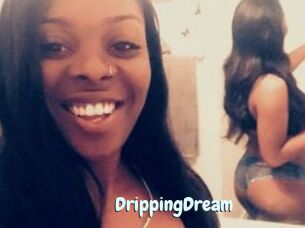 DrippingDream