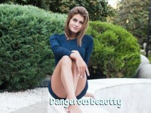 Dangerousbeautty