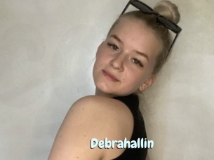 Debrahallin