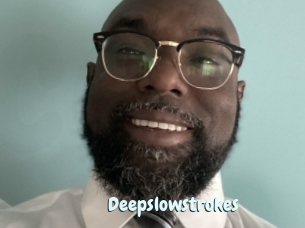 Deepslowstrokes