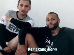 Derickandjhonn