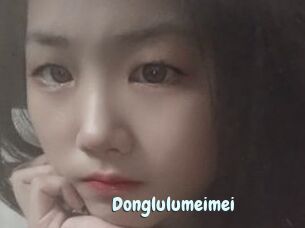 Donglulumeimei