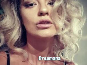 Dreamana