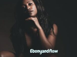 Ebonyandflow