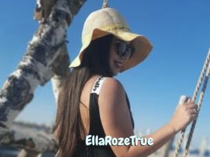 EllaRozeTrue