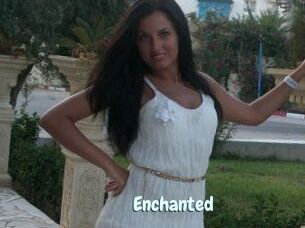 Enchanted