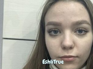 EshliTrue
