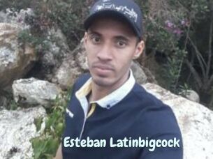 Esteban_Latinbigcock