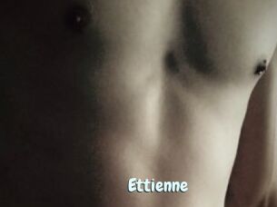 Ettienne