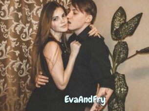 EvaAndFry