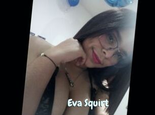 Eva_Squirt