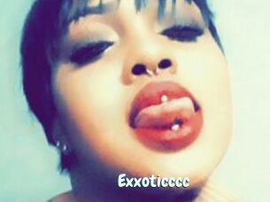 Exxoticccc