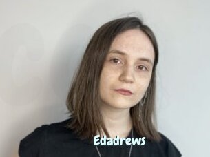 Edadrews