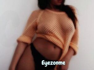 Eyezonme