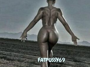 FATPUSSY69