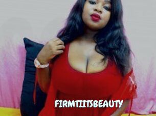 FIRMTIITSBEAUTY