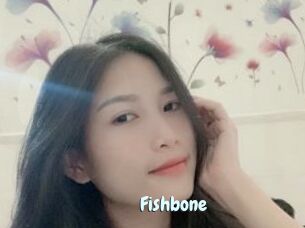 Fishbone