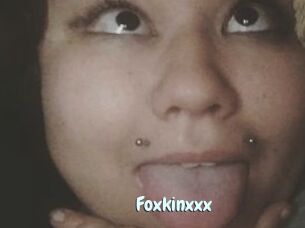 Foxkinxxx