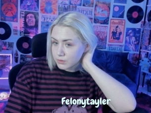 Felonytayler