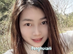 Fenghuiaili