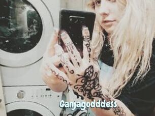 Ganjagodddess