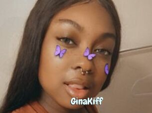 GinaKiff