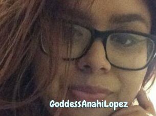 GoddessAnahiLopez