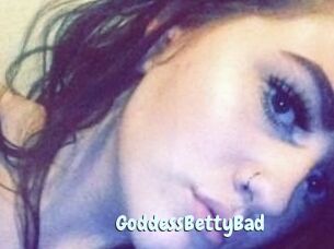 GoddessBettyBad