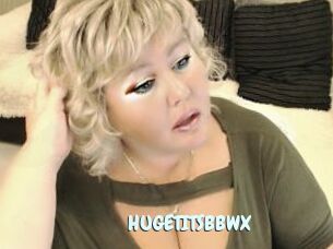 HUGETITSBBWX