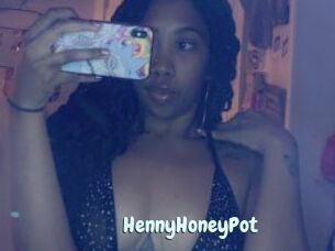 HennyHoneyPot