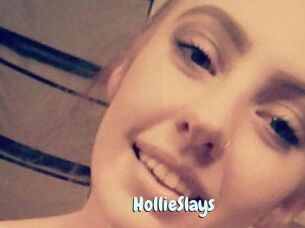 HollieSlays