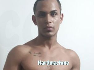 Hardmachine