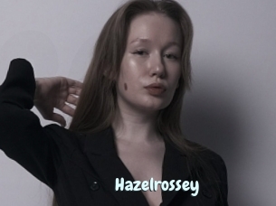 Hazelrossey