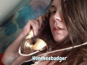 Honeeeebadger