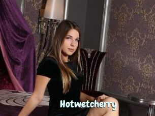 Hotwetcherry