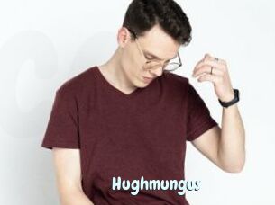 Hughmungus