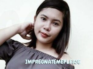 IMPREGNATE_ME_PLEASE