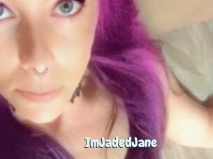 ImJadedJane