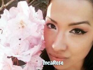 IncaRose
