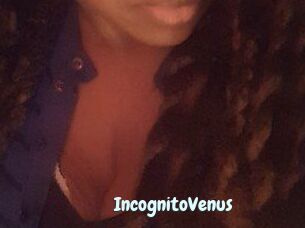 IncognitoVenus