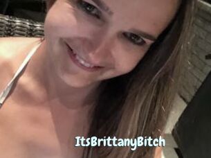 ItsBrittanyBitch