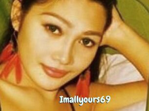 Imallyours69